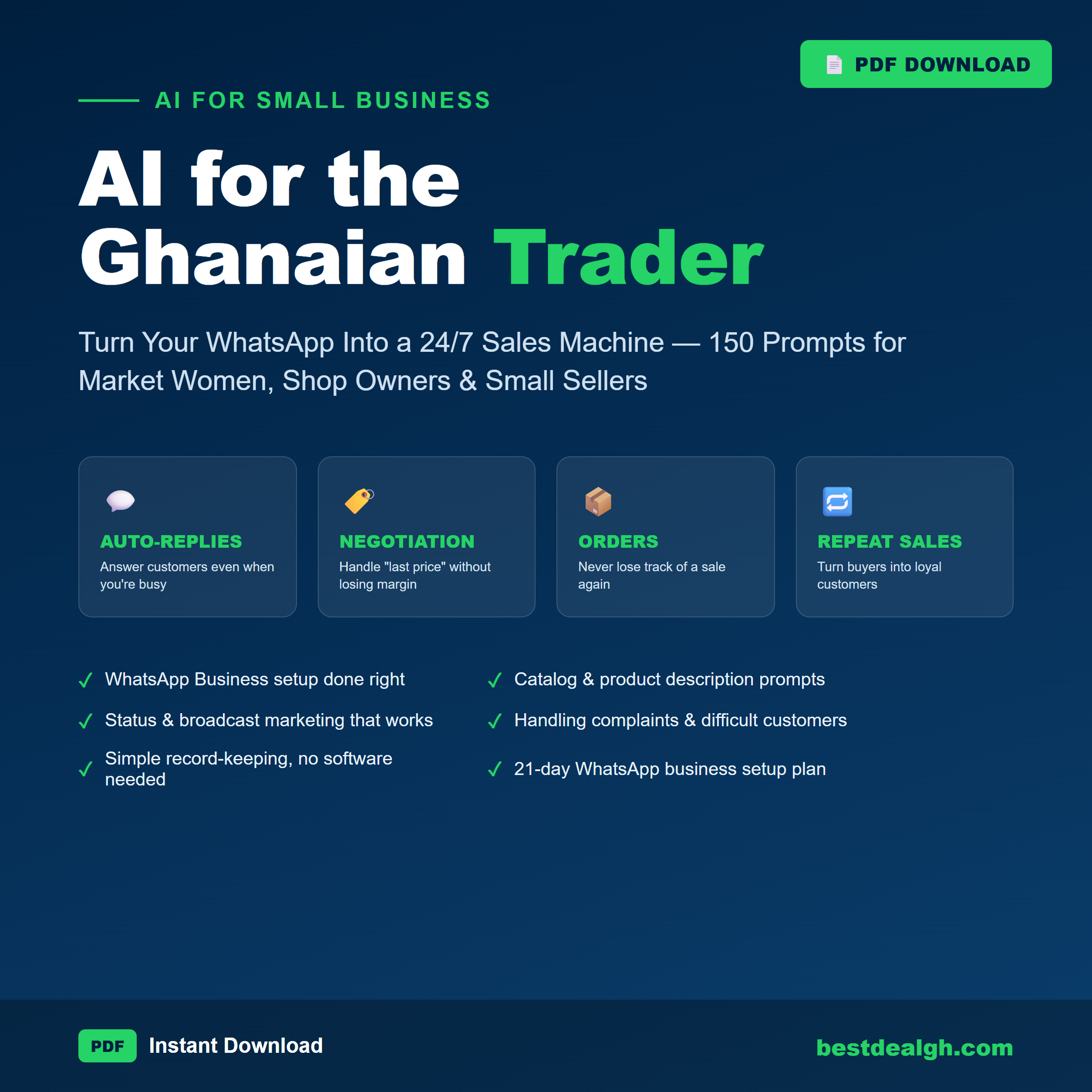 AI for the Ghanaian Trader — Turn Your WhatsApp Into a 24/7 Sales Machine: 150 Prompts for Market Women, Shop Owners & Small Sellers (PDF) photo 1