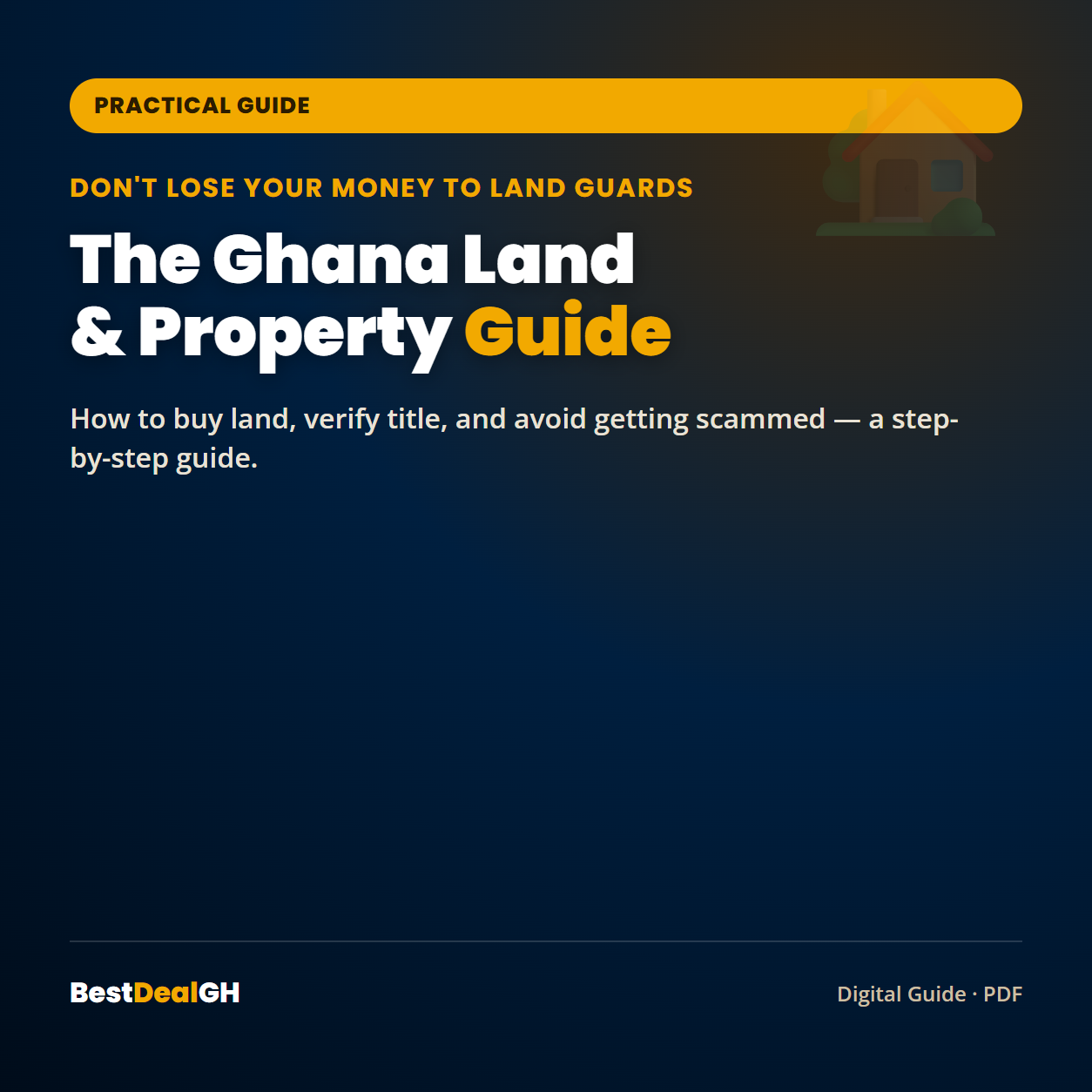 The Ghana Land & Property Guide — How to Buy Land, Verify Title, and Avoid Getting Scammed (PDF) photo 1