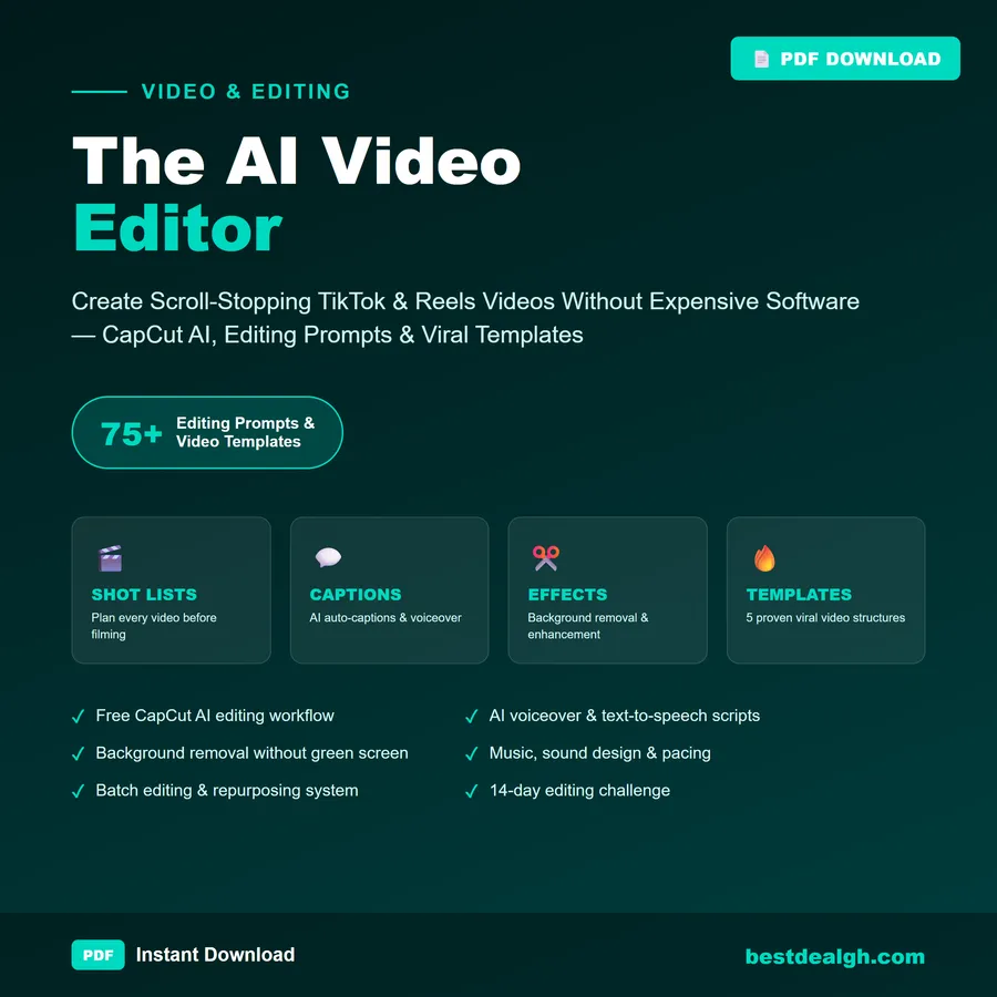 The AI Video Editor — Create Scroll-Stopping TikTok & Reels Videos Without Expensive Software: CapCut AI, Editing Prompts & Viral Video Templates (PDF) photo 1