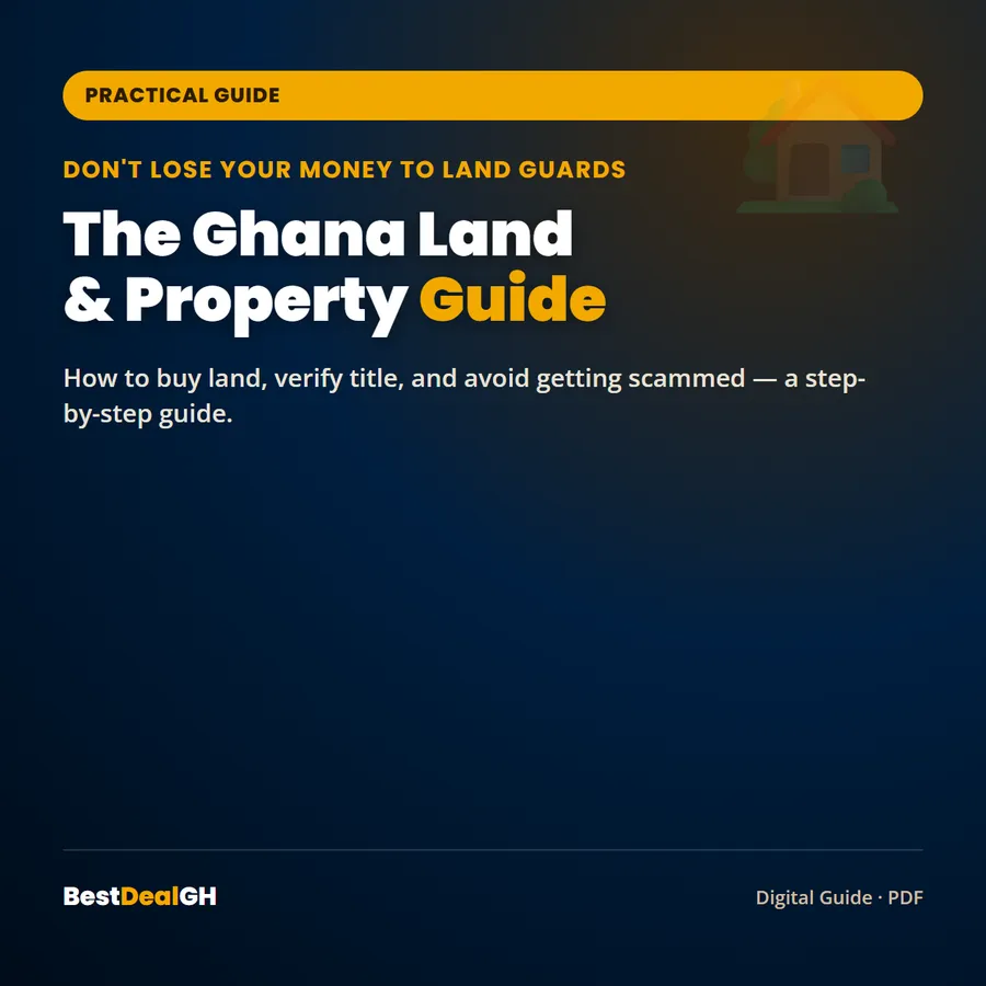 The Ghana Land & Property Guide — How to Buy Land, Verify Title, and Avoid Getting Scammed (PDF) photo 1