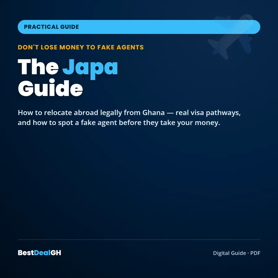The Japa Guide — How to Relocate Abroad Legally From Ghana Without Losing Your Money to Fake Agents (PDF) photo 1