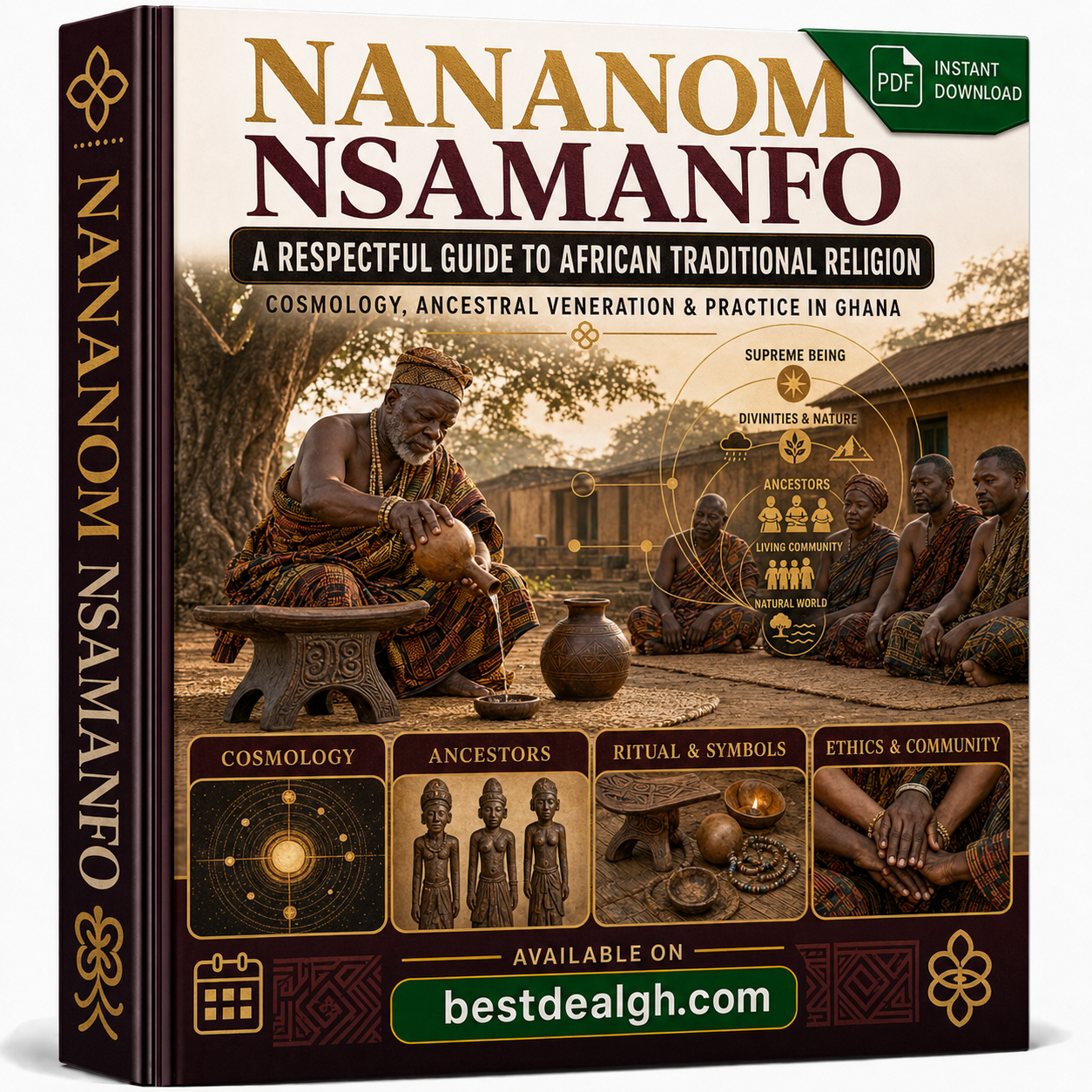 Nananom Nsamanfo — A Respectful Guide to African Traditional Religion: Cosmology, Ancestral Veneration & Practice in Ghana (PDF) photo 1