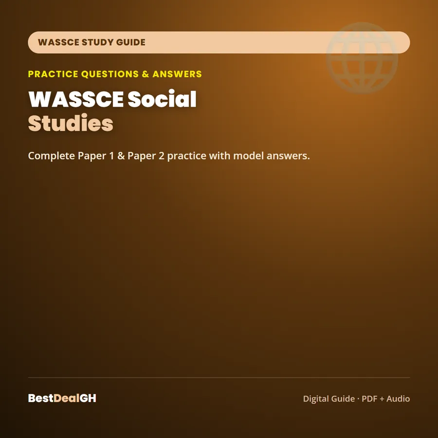 WASSCE Social Studies Practice Questions & Answers — Complete Study Guide (PDF + Audio) photo 1